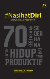 Image of Nasihat Diri Untuk Insan Produktif