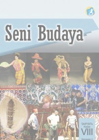 Image of Seni Budaya SMP/MTs Kelas VIII Semester 2 Edisi 2014