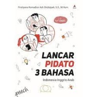 Image of Lancar Pidato 3 Bahasa : Indonesia-Inggris-Arab