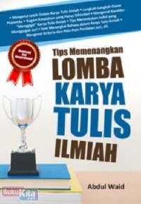 Image of Tips Memenangkan Lomba Karya Tulis Ilmiah