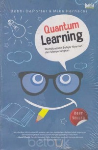 Image of Quantum Learning: Membiasakan Belajar Nyaman dan Menyenangkan